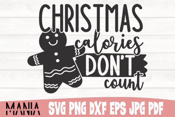 Christmas Calories Don't Count SVG File: Evaluating Format Versatility and Project Suitability