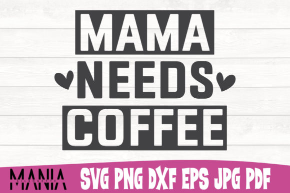 Elevating Creator Workflows: The Strategic Value of the Mama Needs Coffee Cut File Design