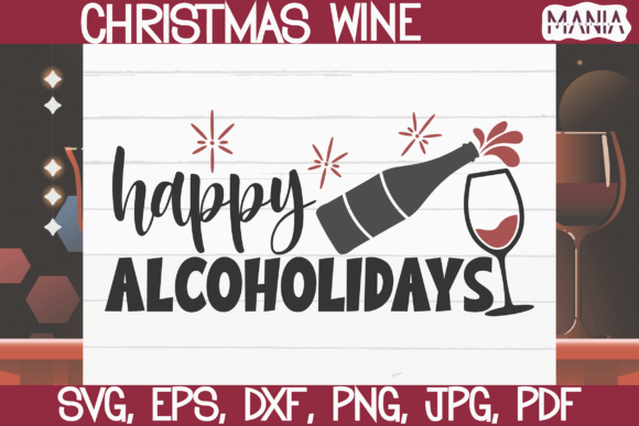 Happy Alcoholidays Svg: A Practical Guide to Flawless Holiday Crafting